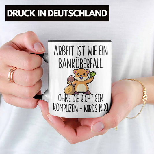 Trendation - Banküberfall Tasse für Kollegen