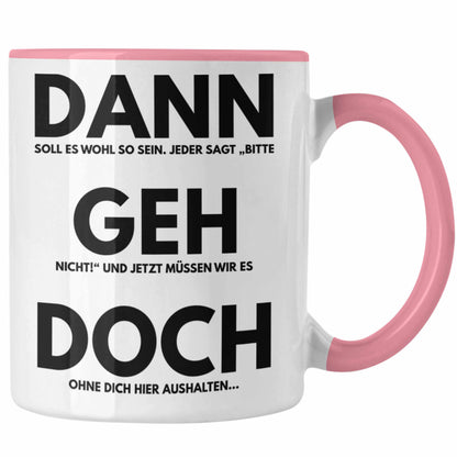 Jobwechsel Tasse  für Kollegin