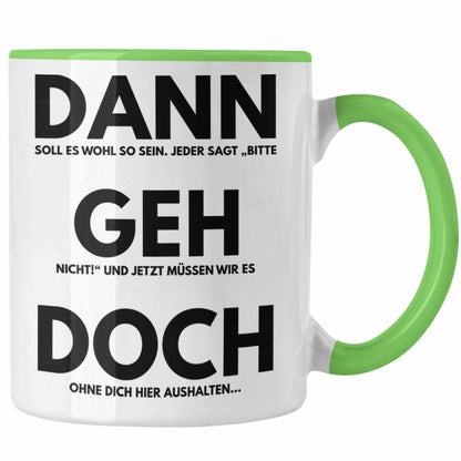 Jobwechsel Tasse  für Kollegin