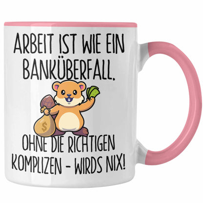 Trendation - Banküberfall Tasse für Kollegen